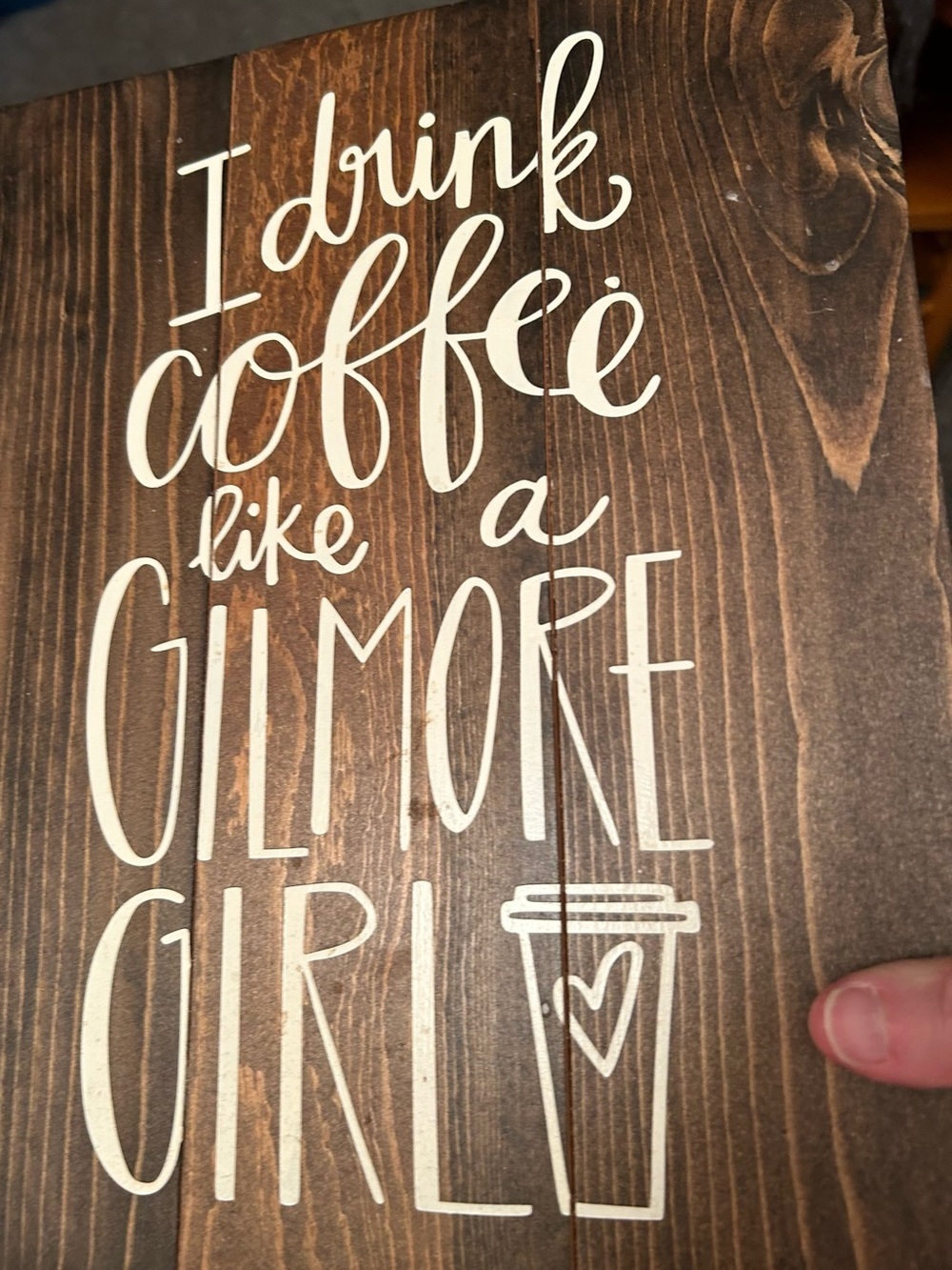 Rustic Wood Sign "I Drink Coffee Like A Gilmore Girl" - Cream on Dark Brown - Picture 10 of 10